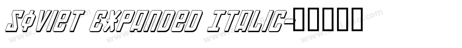 Soviet Expanded Italic字体转换